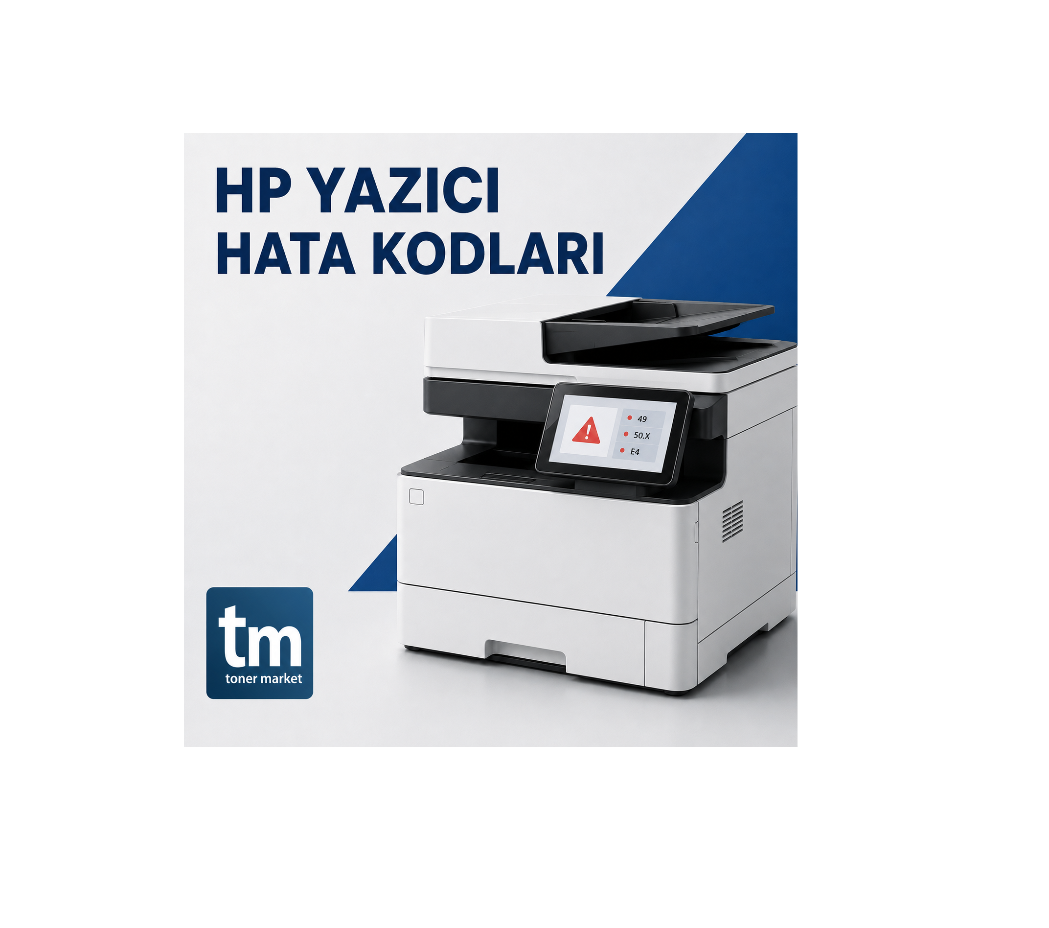 HP LaserJet, OfficeJet, Smart Tank ve DesignJet yazıcı hata kodları rehberi